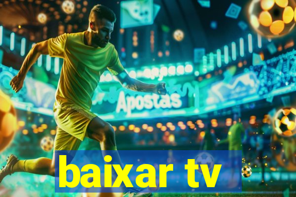baixar tv - futebol ao vivo